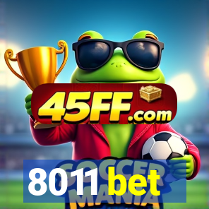 8011 bet